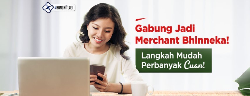 Gabung Jadi Merchant Bhinneka